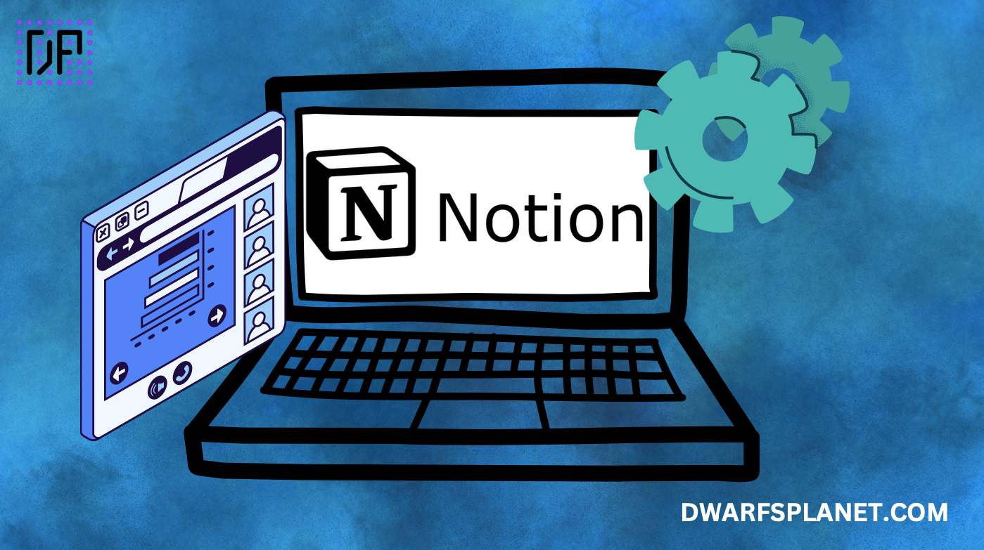 How to Set Up Notion for Business Productivity: DwarfsPlanet